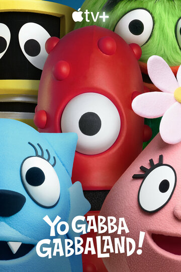 Смотреть Yo Gabba GabbaLand! (2024) онлайн в Хдрезка качестве 720p